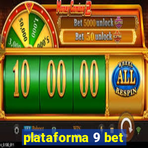 plataforma 9 bet